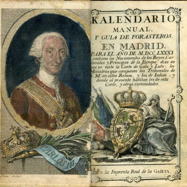 Kalendario Manual y guía de forasteros en Madrid del año 1781