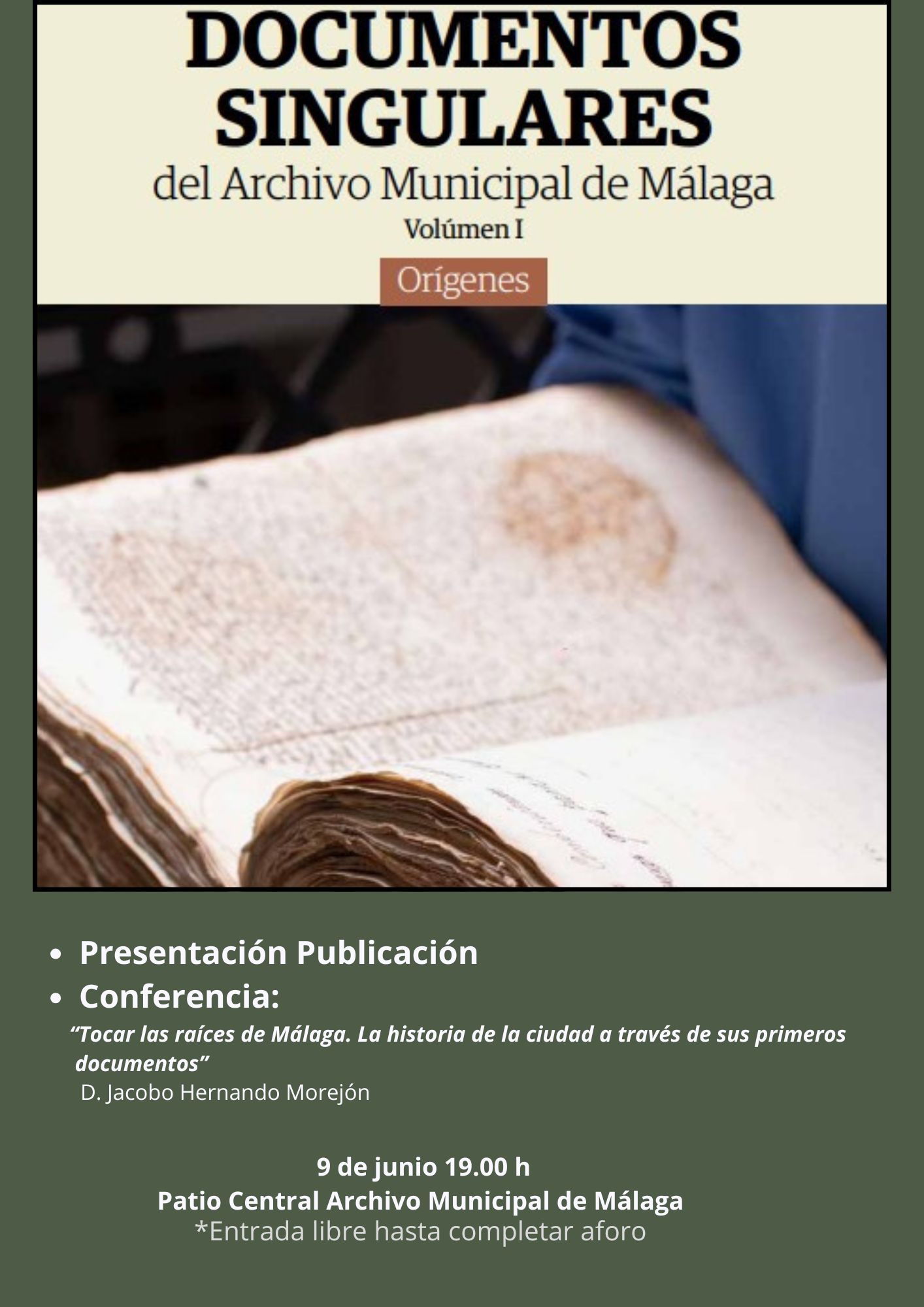 Presentación libro Documentos Singulares del Archivo Municipal de Málaga